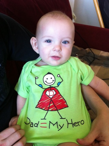 Daddy is my hero!